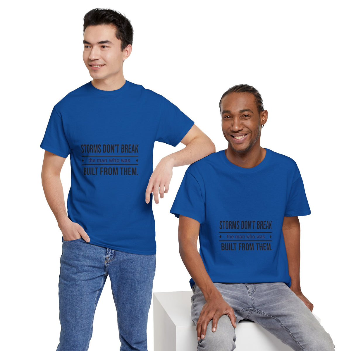 Men's Motivational Graphic Tee — "Storms Don't Break the Man Who Was Built From Them"
