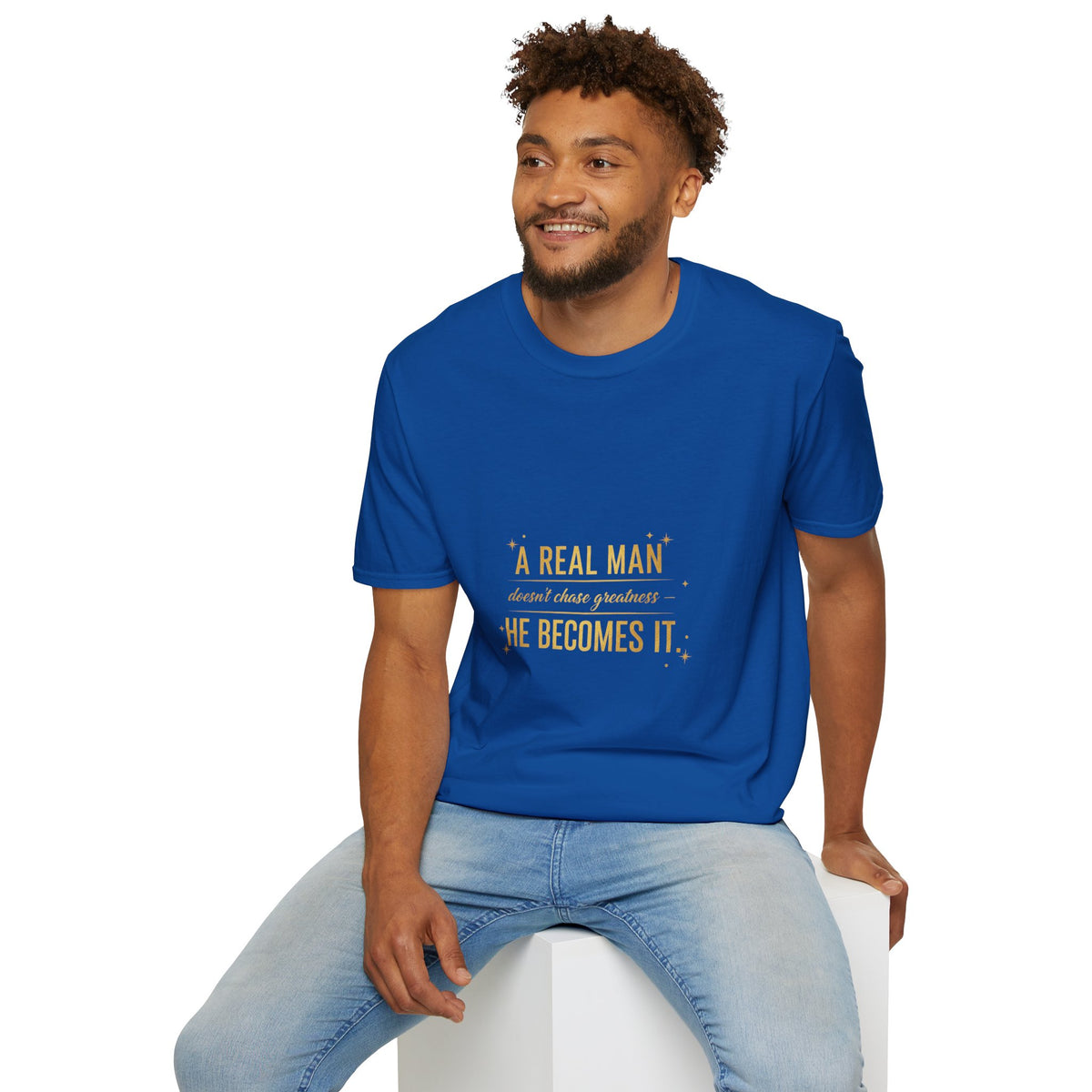 "A Real Man" Men's Graphic Tee | Inspirational Quote T-Shirt