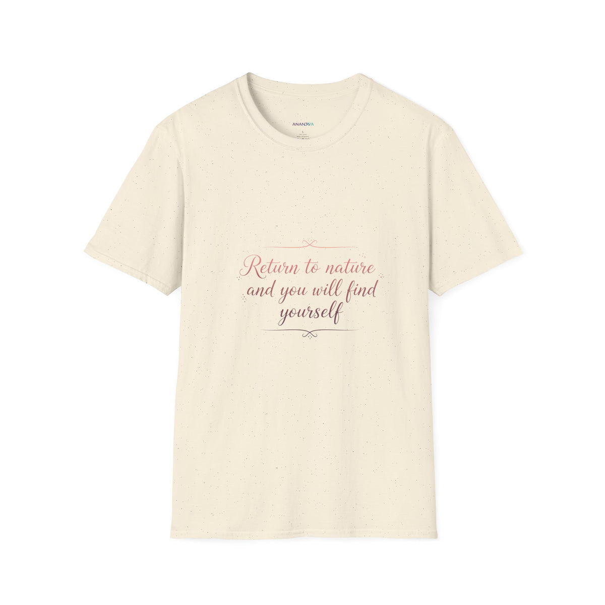 "Return to Nature and You Will Find Yourself" T-Shirt | Unisex Minimal Floral Graphic Tee