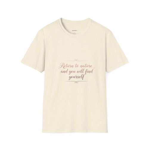 "Return to Nature and You Will Find Yourself" T-Shirt | Unisex Minimal Floral Graphic Tee