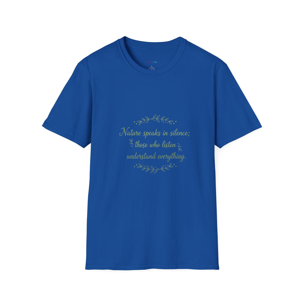 "Nature Speaks in Silence" T-Shirt | Unisex Nature Graphic Tee