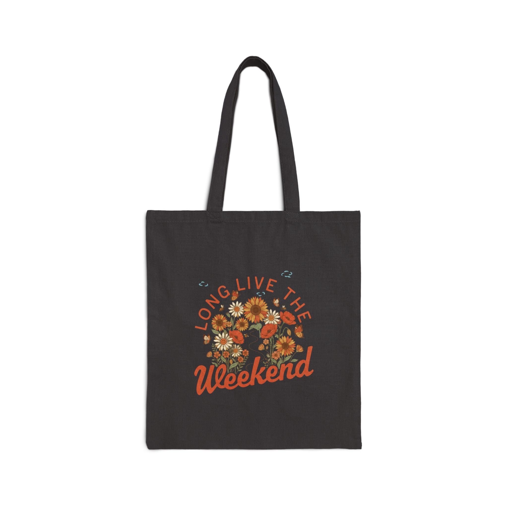 Long Live The Weekend — Floral Canvas Tote Bag