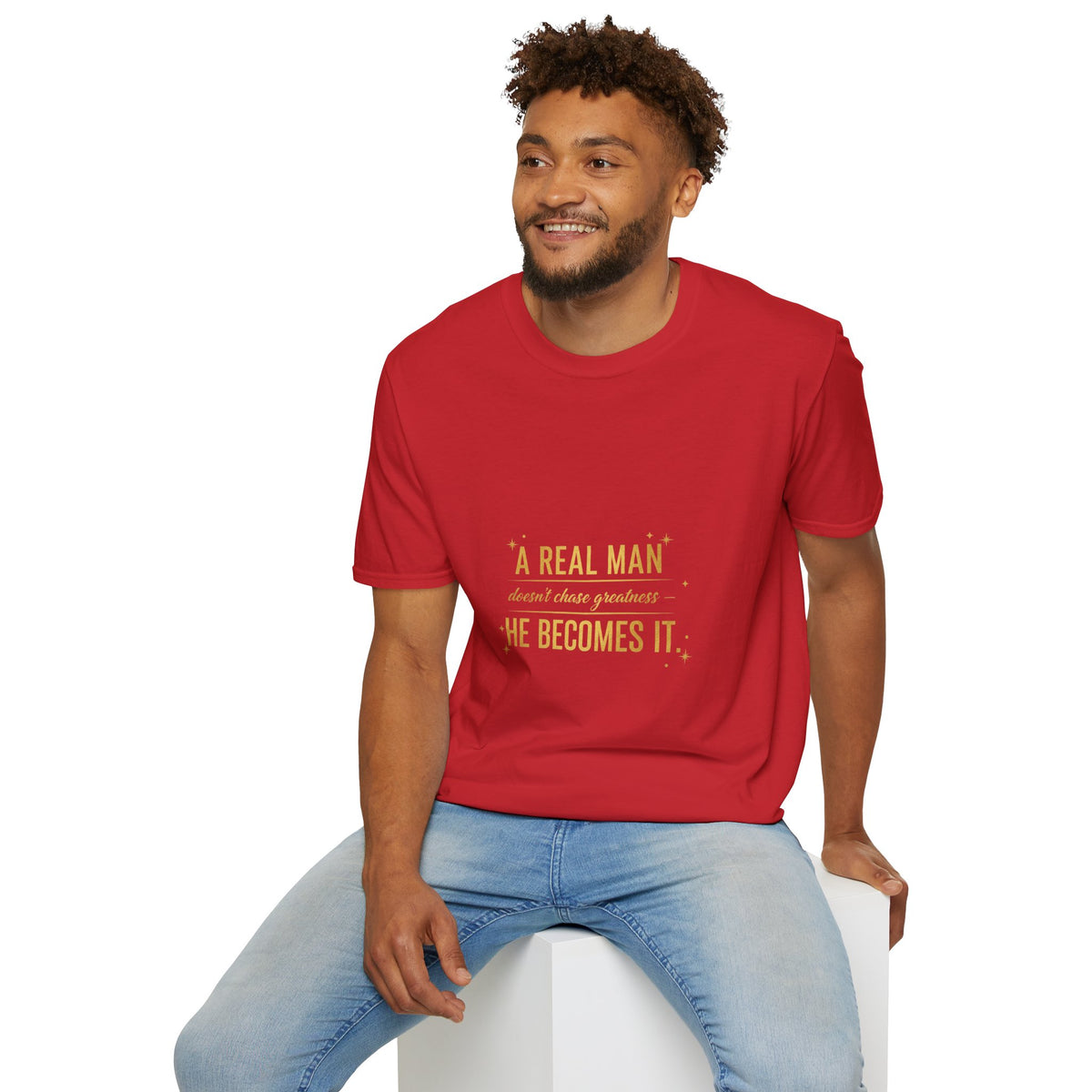 "A Real Man" Men's Graphic Tee | Inspirational Quote T-Shirt