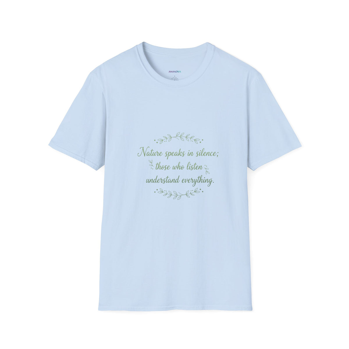 "Nature Speaks in Silence" T-Shirt | Unisex Nature Graphic Tee