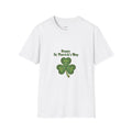 St. Patrick's Day T-Shirt | Happy St. Patrick's Day Green Shamrock Tee | Unisex DTG