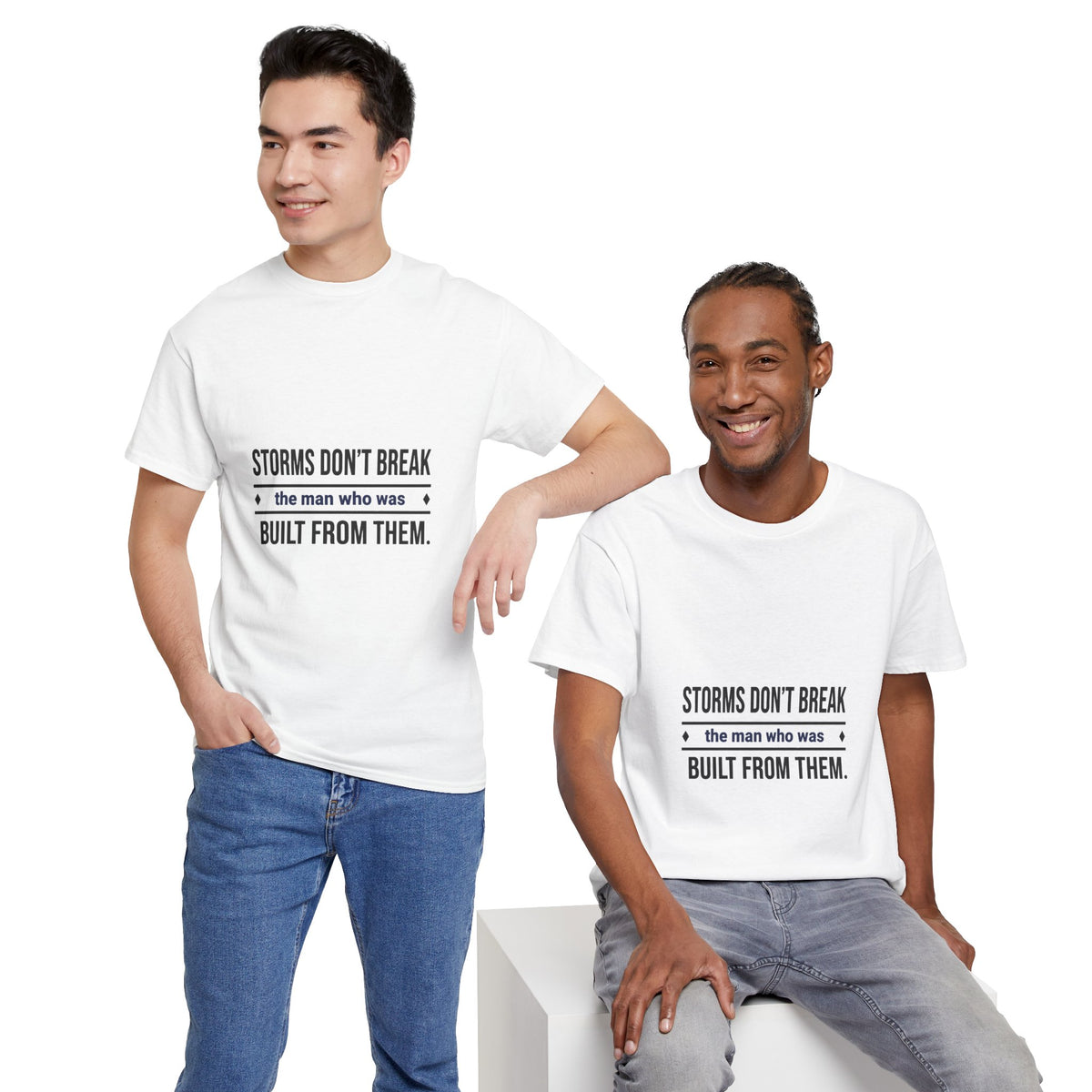 Men's Motivational Graphic Tee — "Storms Don't Break the Man Who Was Built From Them"