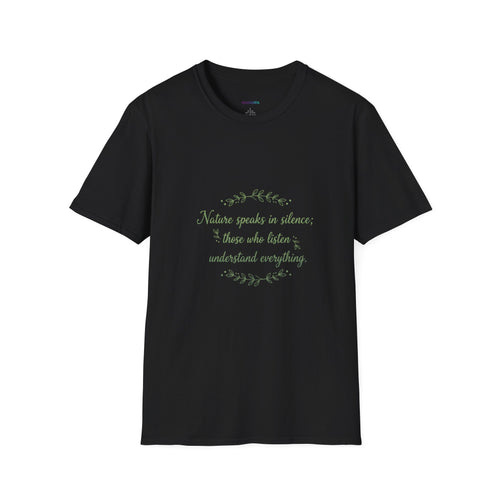 "Nature Speaks in Silence" T-Shirt | Unisex Nature Graphic Tee
