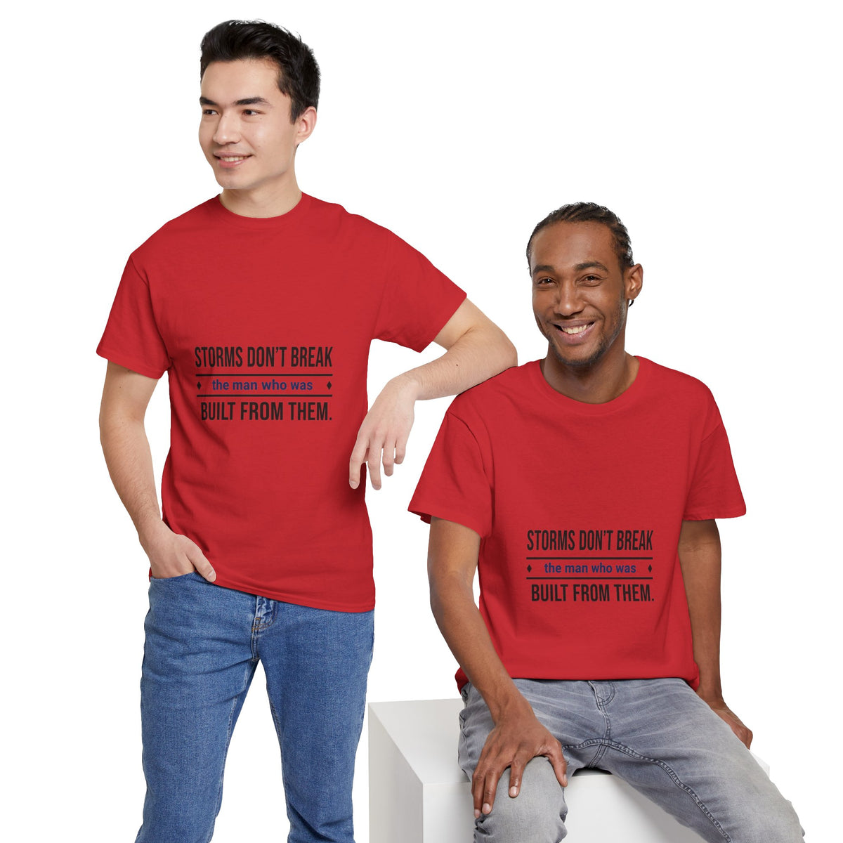 Men's Motivational Graphic Tee — "Storms Don't Break the Man Who Was Built From Them"